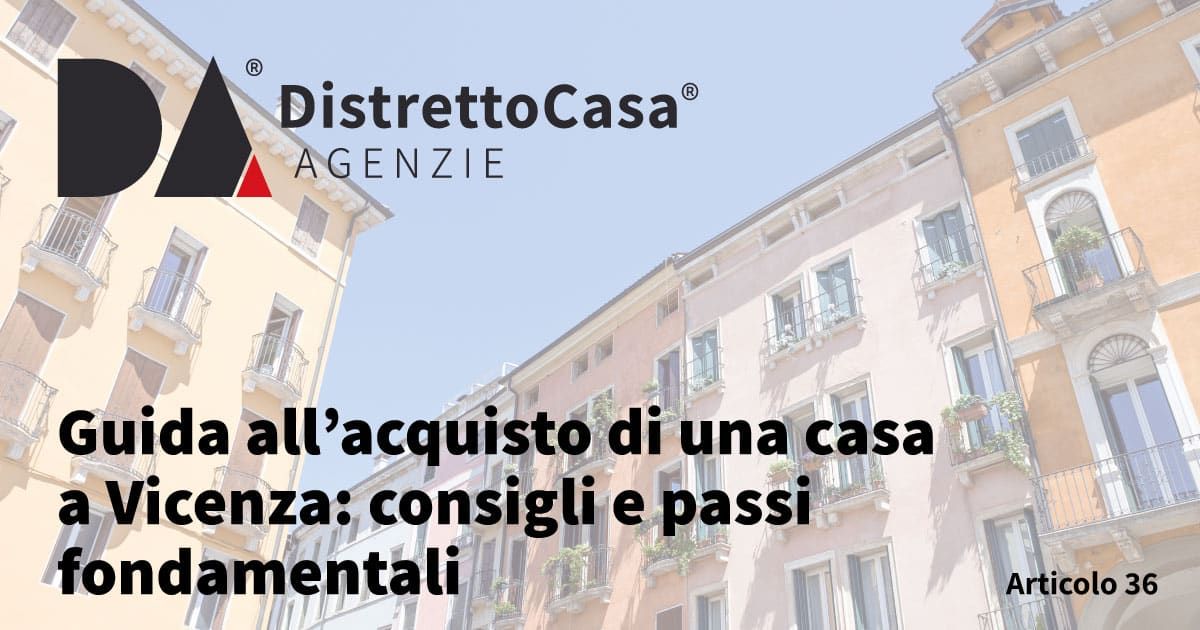 acquisto di una casa a Vicenza